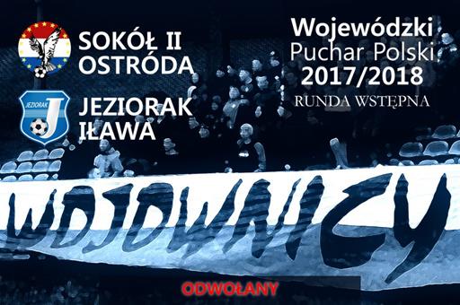 Rezerwy Sokoła wycofane z pucharu. Będzie sparing z Pomezanią