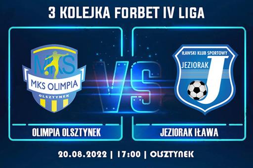forBET IV liga: Zapowiedź meczu Olimpia Olsztynek – Jeziorak Iława