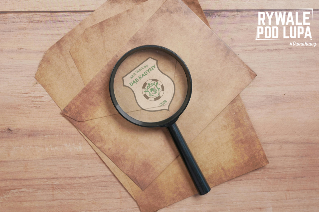 Rywale pod lupą: KS Dąb Kadyny