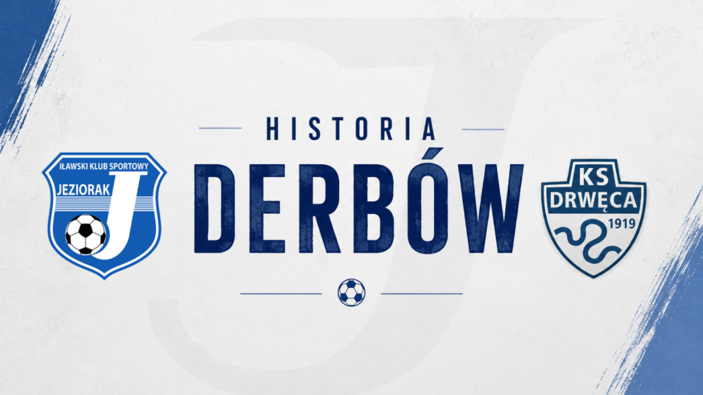 Ponad 80 lat derbowej historii. Jeziorak kontra Drwęca